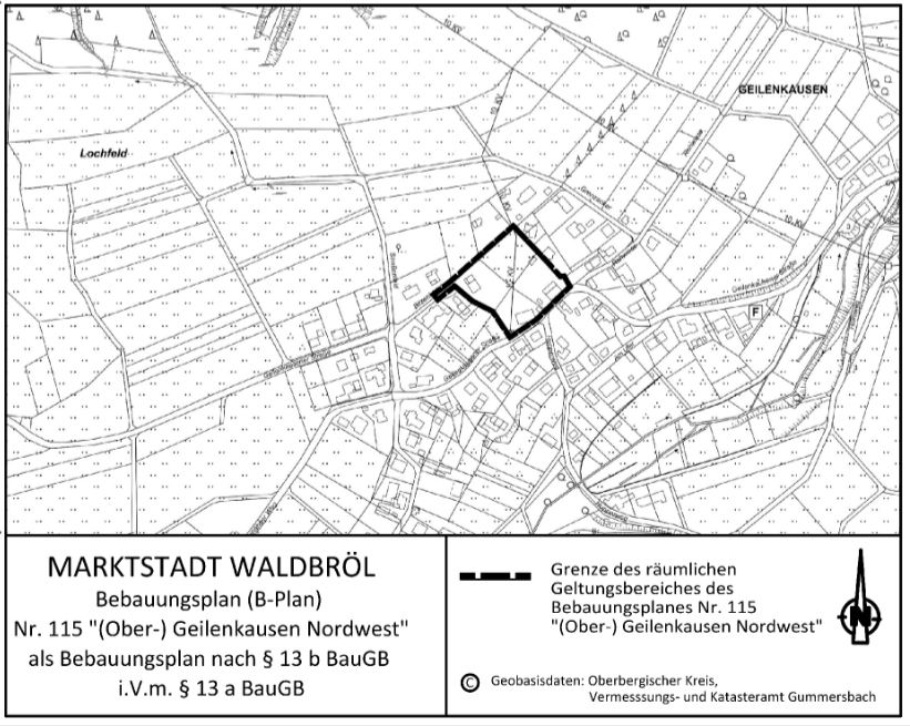 Bebauungsplan Nr. 115 „(Ober-) Geilenkausen Nordwest“ der Marktstadt Waldbröl nach § 13b BauGB i.V.m. § 13a BauGB