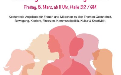 Internationaler Frauentag 8. März 2024 Halle 32
